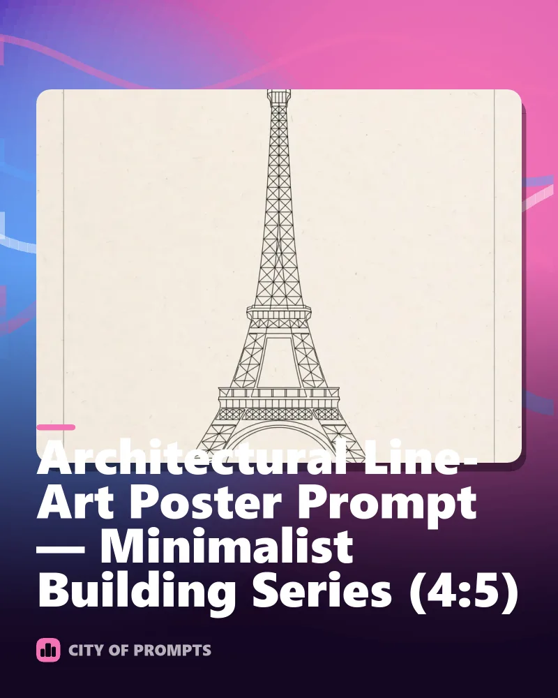 Cover image for Architectural Line-Art Poster Prompt — Minimalist Building Series (4:5)