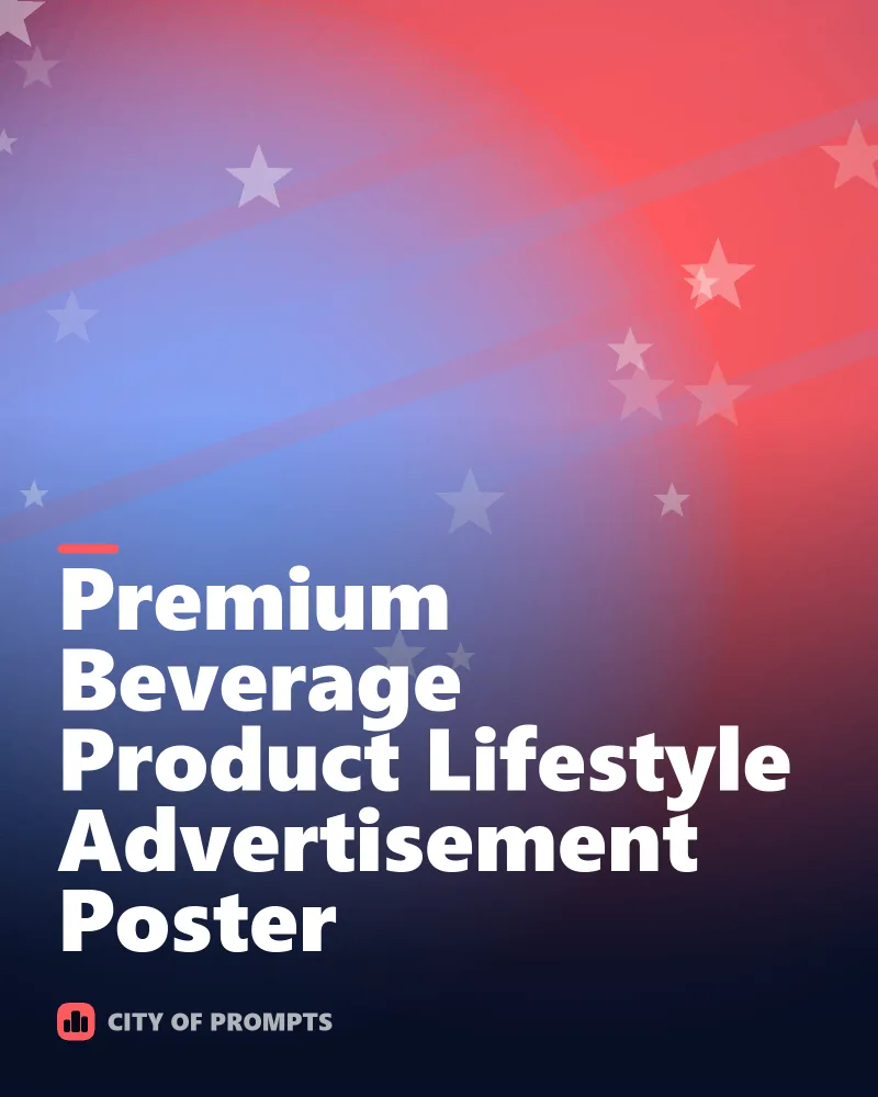 Cover image for Premium Beverage Product Lifestyle Advertisement Poster