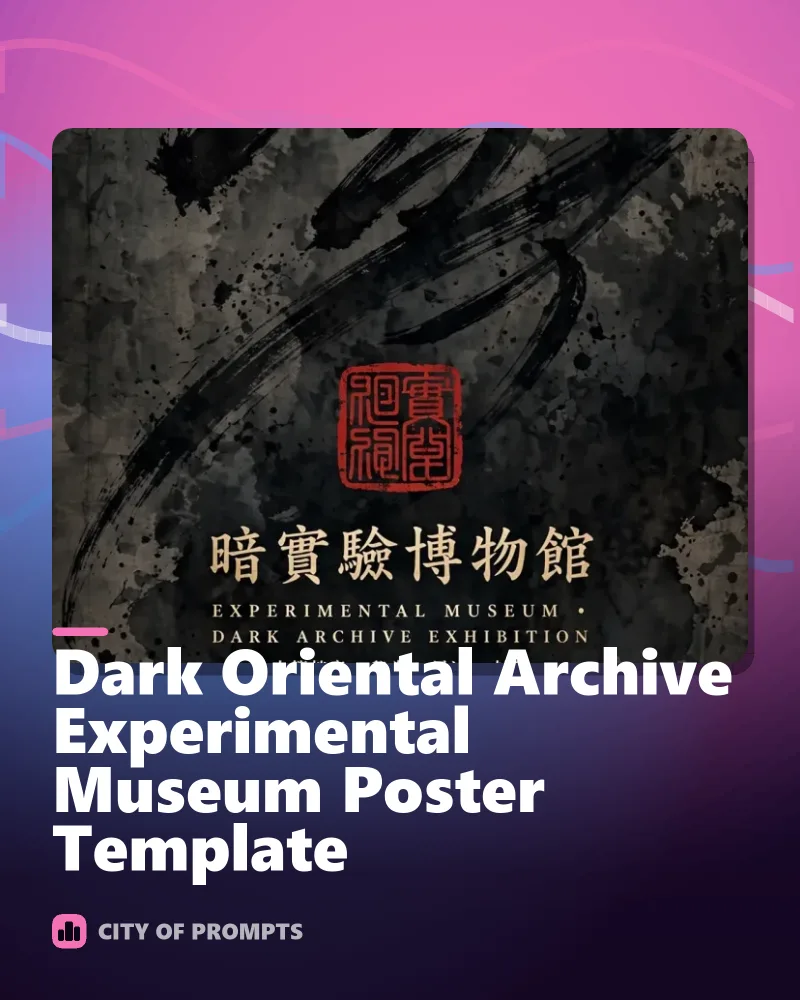 Cover image for Dark Oriental Archive Experimental Museum Poster Template